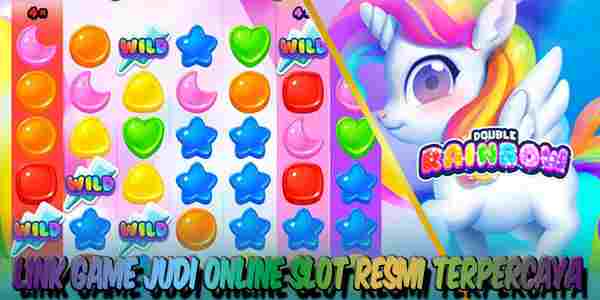 Link Game Judi Online Slot Resmi Terpercaya Gampang Maxwin Double Rainbow